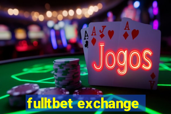 fulltbet exchange